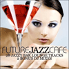 Future Jazz Cafe