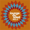 Lounge Du Soleil Vol.4